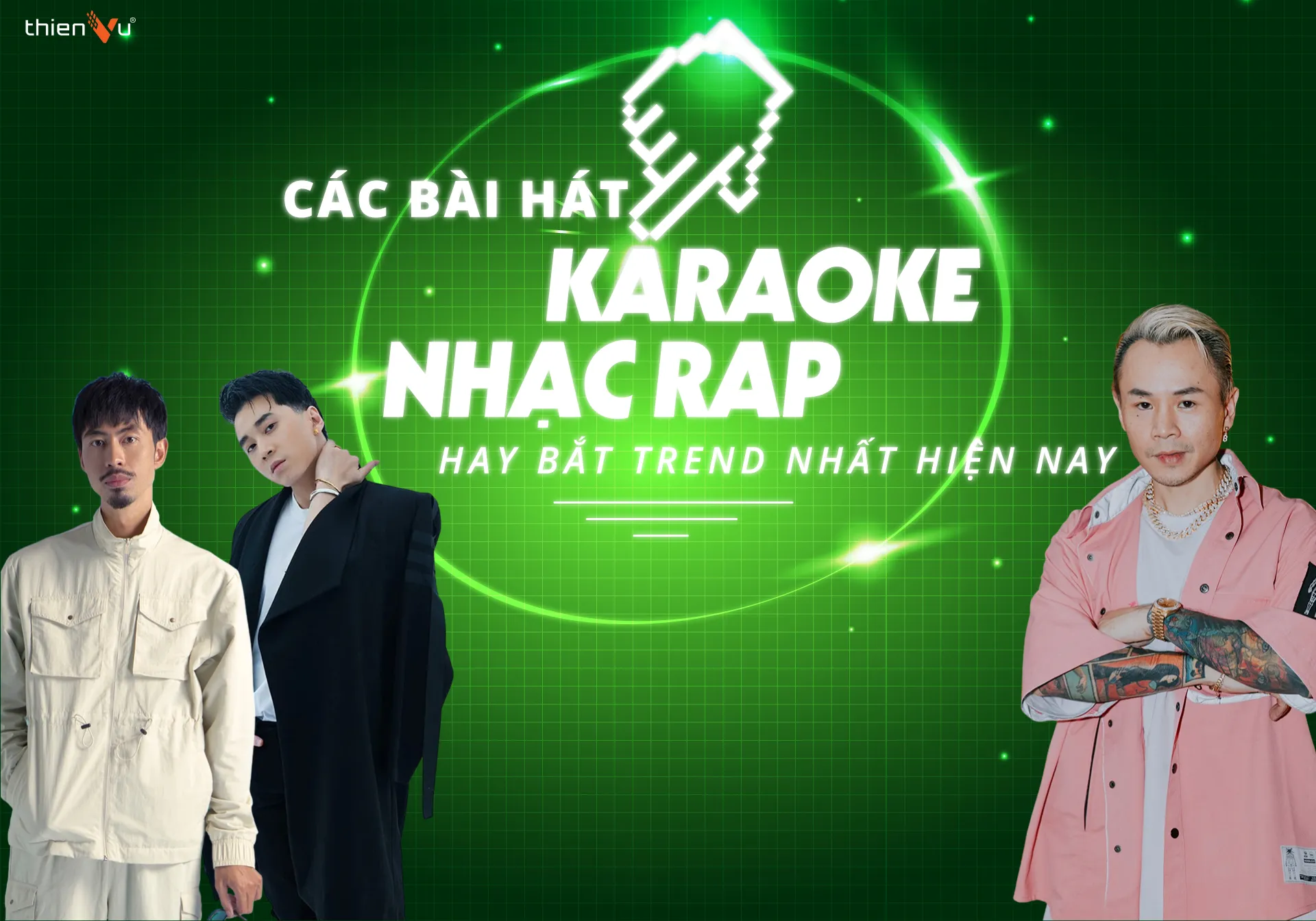 cac-bai-hat-karaoke-nhac-rap-hay-nhat-hien-nay