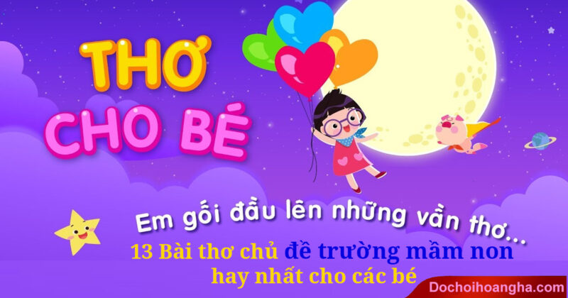 Tuyển Tập Các Bài Hát Chủ Đề Trường Mầm Non Hay Nhất