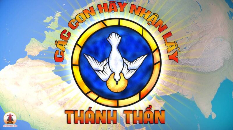 Bài Hát Lễ Chúa Thánh Thần Hiện Xuống: Tuyển Tập Ca Khúc Ý Nghĩa