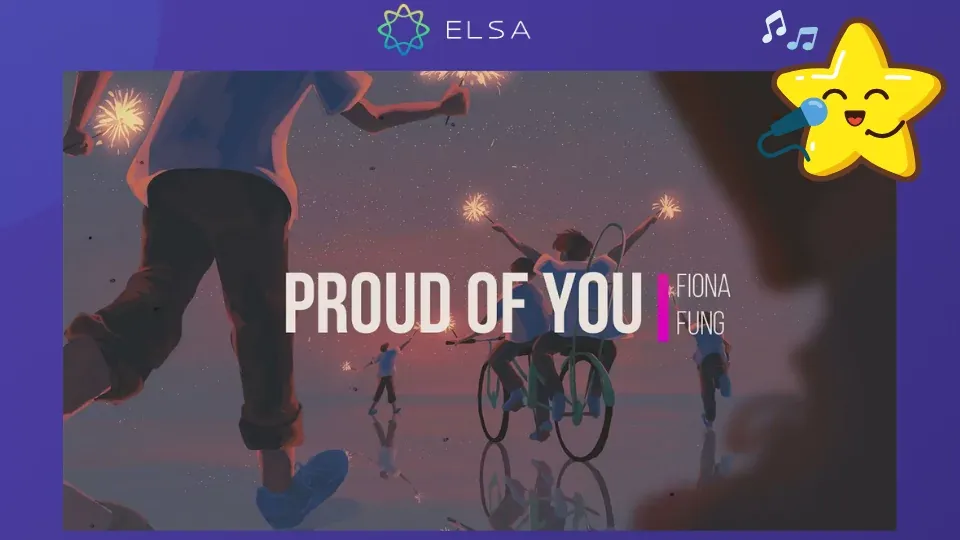 Bài hát tiếng Anh dễ thương Proud of you