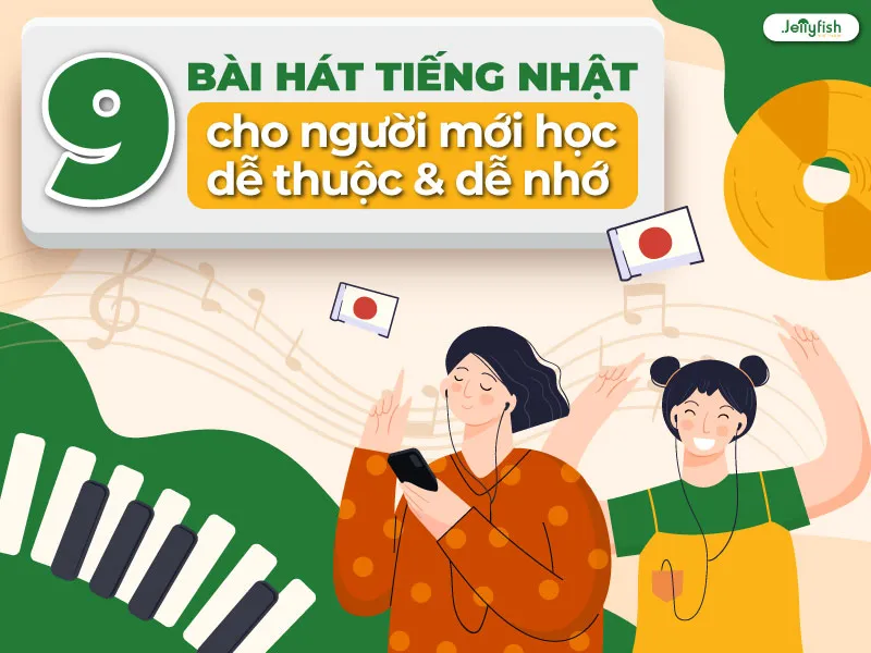 Bài hát tiếng Nhật cho người mới học