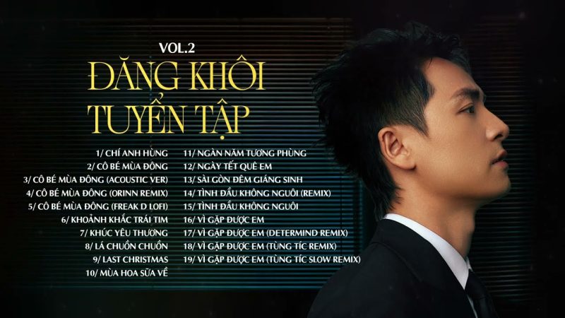 Phong Cách Âm Nhạc Đa Dạng Của Đăng Khôi: Pop, Ballad, R&B Và Sự Sáng Tạo Không Ngừng