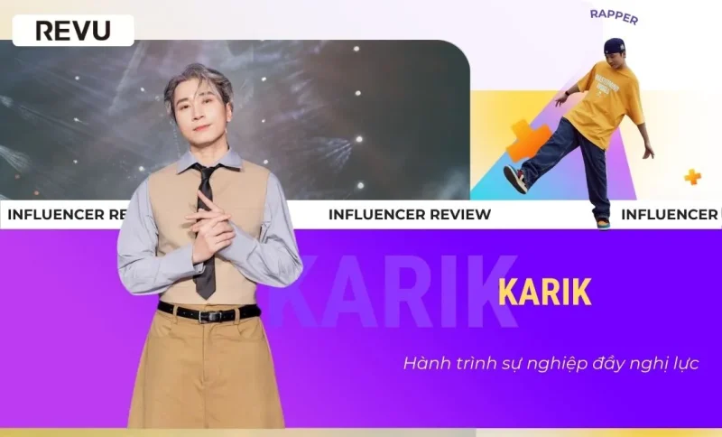 Karik Chàng Rapper đa tài của Rap Việt: Tiểu sử và sự nghiệp