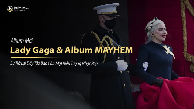 Lady Gaga và điện ảnh: Từ ca sĩ đến diễn viên tài năng