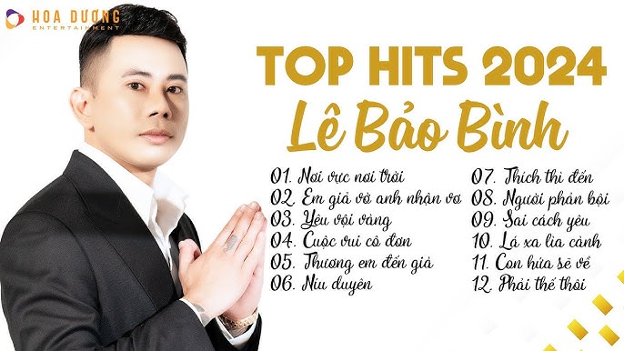Top Những Bài Hát Hay Nhất Của Lê Bảo Bình: Thể Loại, Chủ Đề & Lời Ca Gây Thương Nhớ