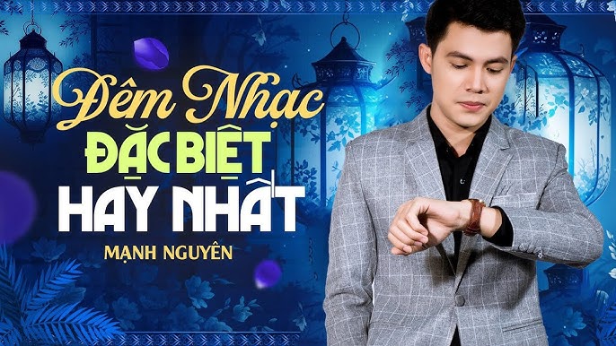 Phong cách âm nhạc và những ca khúc làm nên tên tuổi của Mạnh Nguyên