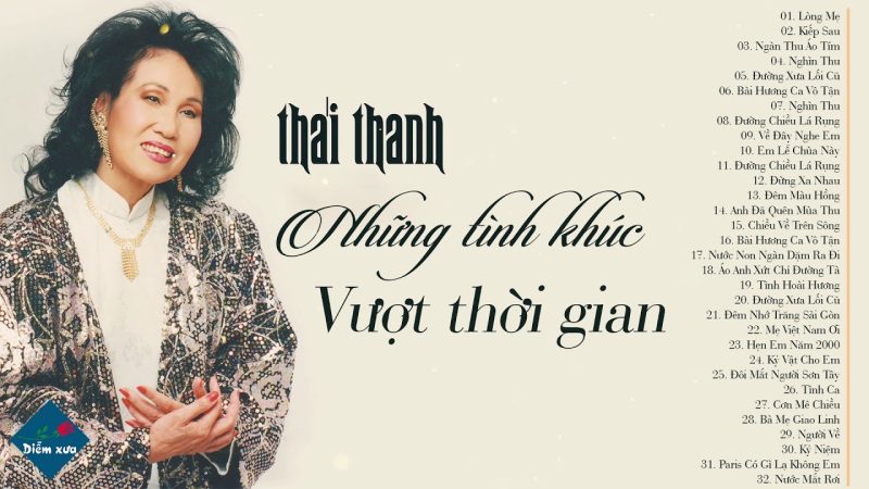 Những Ca Khúc Bất Hủ Làm Nên Tên Tuổi Ca Sĩ Thái Thanh
