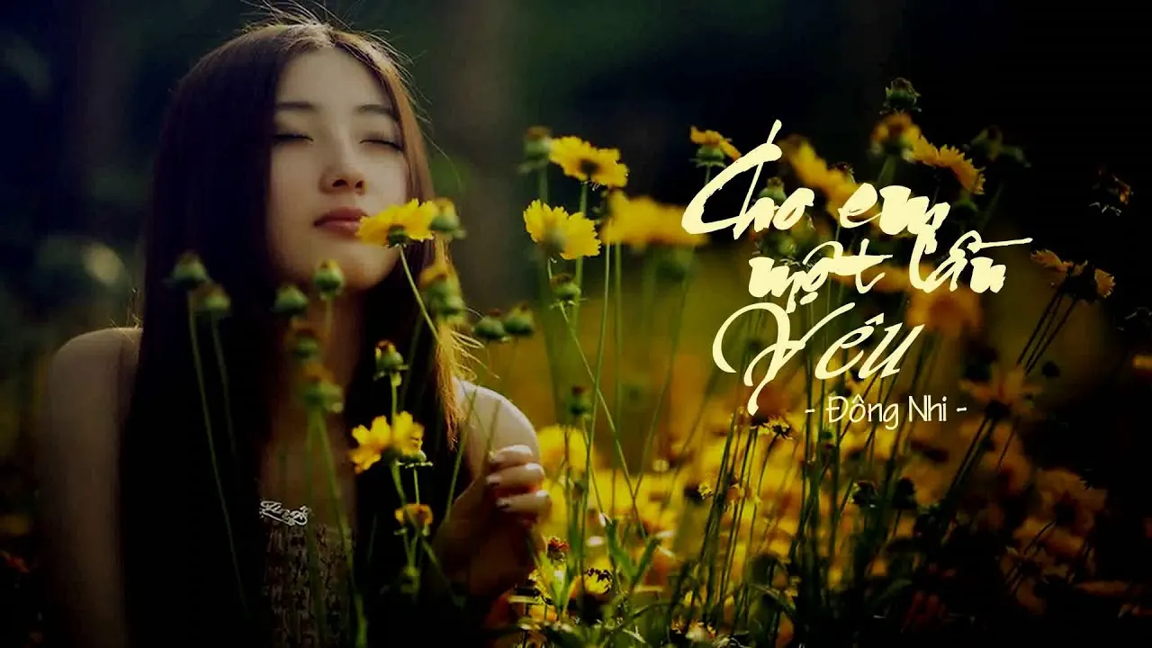 Đông Nhi - Cho Em Một Lần Yêu