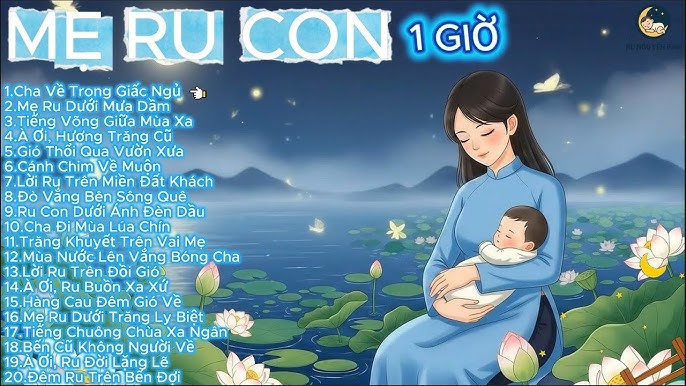 Lời Bài Hát Ru Con Ngủ Bắc Bộ: Tuyển Tập Giai Điệu Ấm Áp Cho Bé Yêu