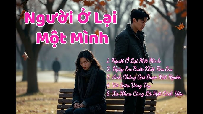 Hát Cho Người Ở Lại Lyrics: Lời Ca Xúc Động Về Tình Yêu Chia Xa