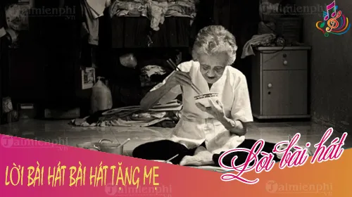 loi bai hat bai hat tang me