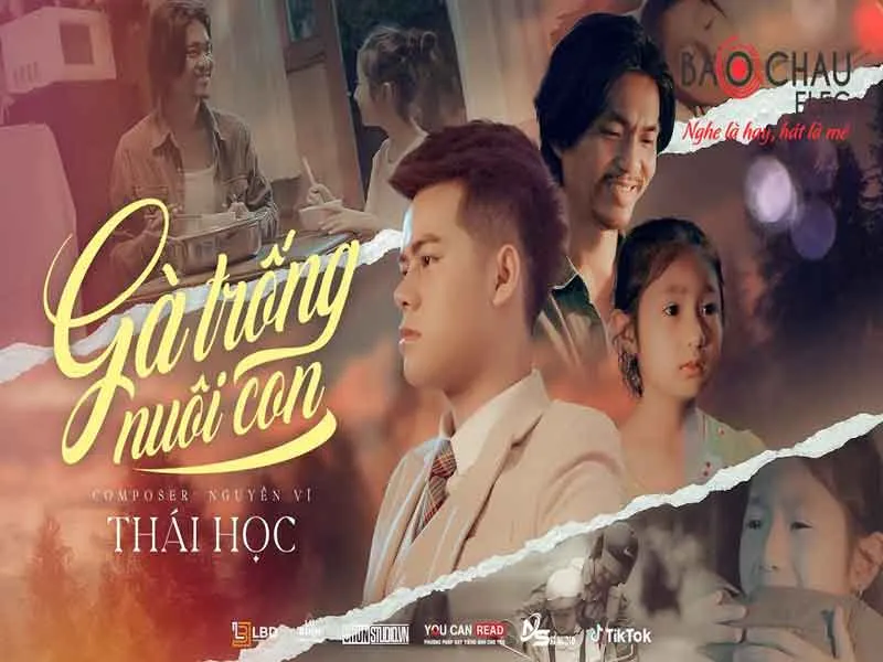 Lời bài hát Gà Trống Nuôi Con - Thái Học. Bản Cực Chuẩn