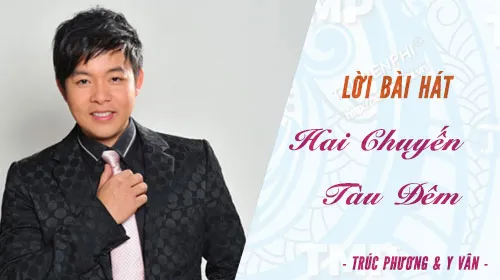 loi bai hat hai chuyen tau dem