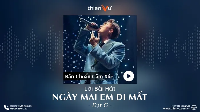 loi-bai-hat-ngay-mai-em-di-mat-ban-chuan-cam-xuc