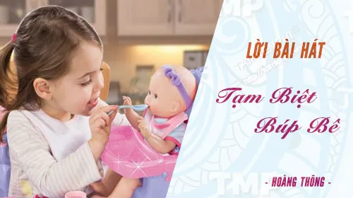 Lời bài hát Tạm Biệt Búp Bê minh họa