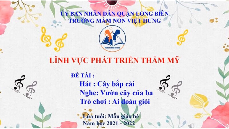 Giáo Án Dạy Hát "Vườn Cây Của Ba": Phát Triển Thẩm Mỹ Cho Trẻ Mầm Non