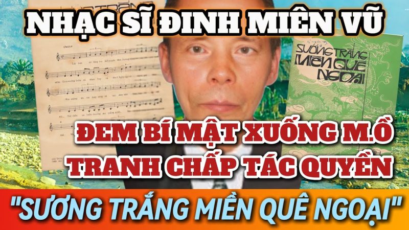 Nhạc sĩ Đinh Miên Vũ: Chân dung và Vị trí trong dòng chảy âm nhạc Việt Nam