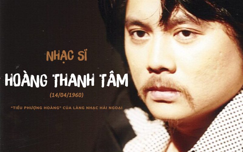 Tầm vóc và di sản: Vị trí của Hoàng Thanh Tâm trong nền tân nhạc Việt Nam