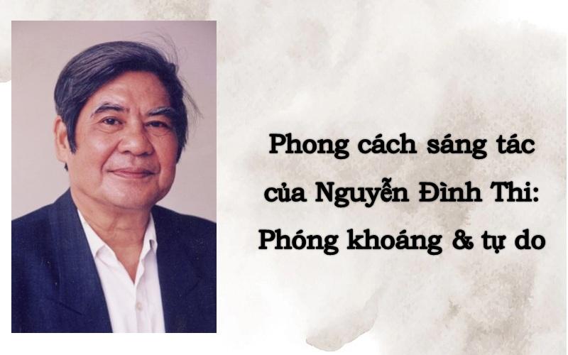 Tư Tưởng và Phong Cách Sáng Tạo Độc Đáo Của Nguyễn Đình Thi