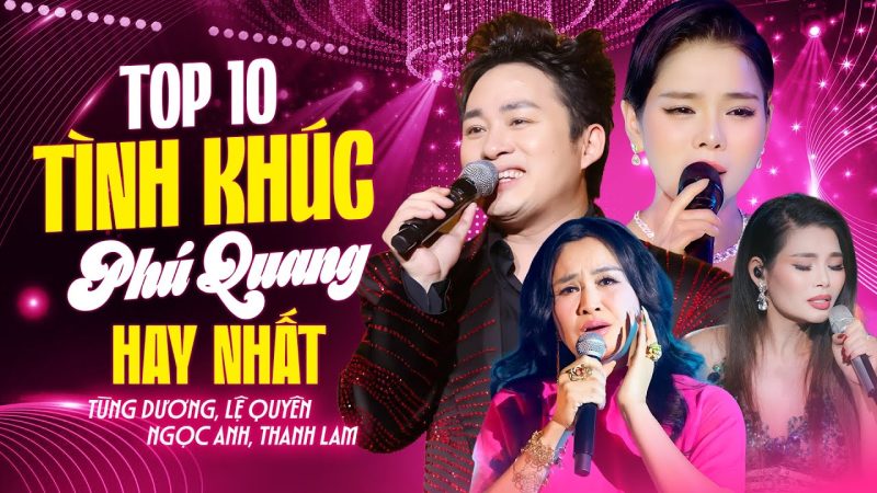 Tuyển tập những tác phẩm âm nhạc để đời của Phú Quang
