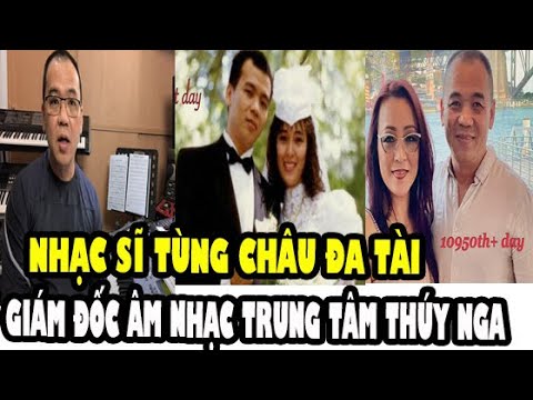 Tiểu sử Nhạc sĩ Tùng Châu: Từ khởi nguồn đến tài năng nở rộ
