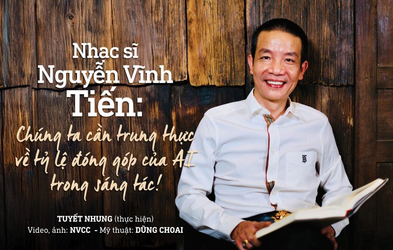 Giá trị trường tồn và những cống hiến của Nhạc sĩ Vĩnh Tiến