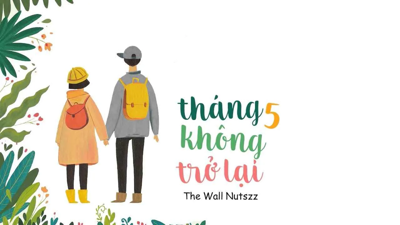 Tháng 5 không trở lại mang đến những cảm xúc khác nhau cho người nghe