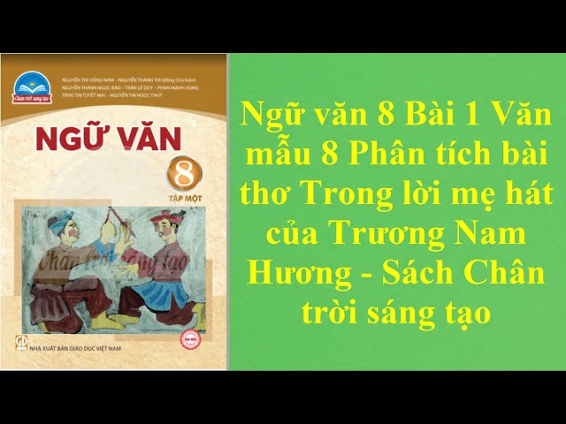 Phân Tích "Trong Lời Mẹ Hát": Bản Hùng Ca Tình Mẫu Tử