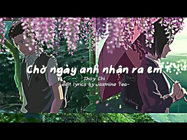 Chờ Ngày Anh Nhận Ra Em: Lời Bài Hát, Hợp Âm Và Câu Chuyện Cảm Động Của Thùy Chi
