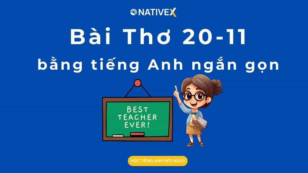 Bài Hát 20/11 Tiếng Anh: Tuyển Tập Ý Nghĩa Tri Ân Thầy Cô