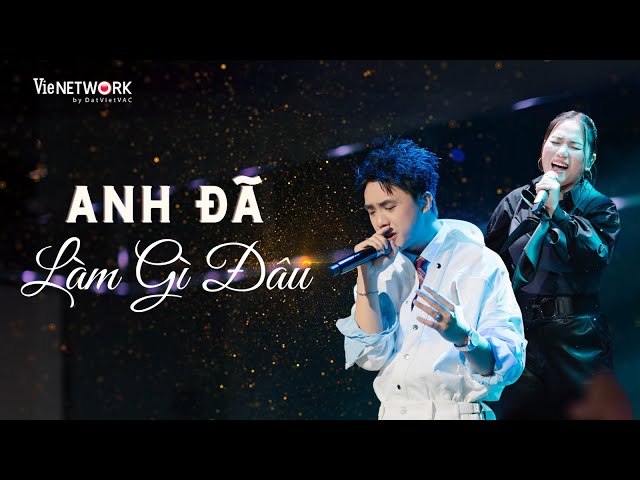 Anh Đã Làm Gì Đâu - Nhật Hoàng ft