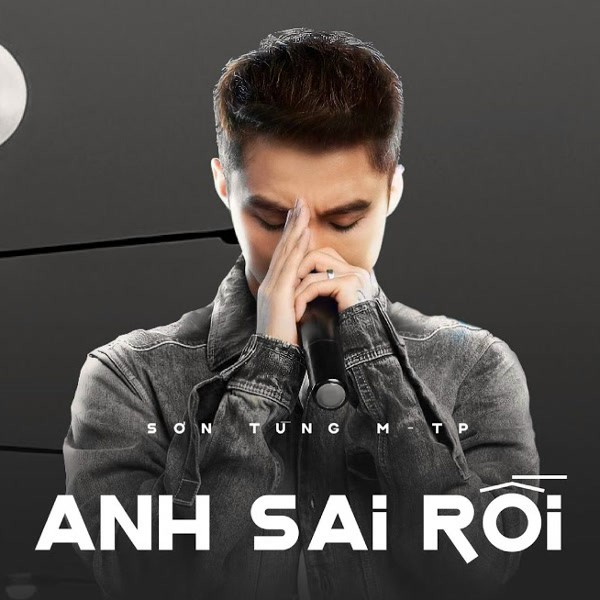 Anh Sai Rồi - Sơn Tùng M-TP