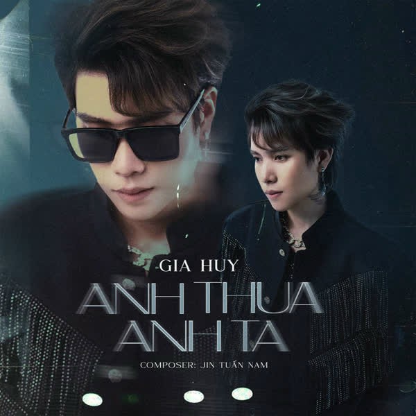 Anh Thua Anh Ta - Gia Huy Singer