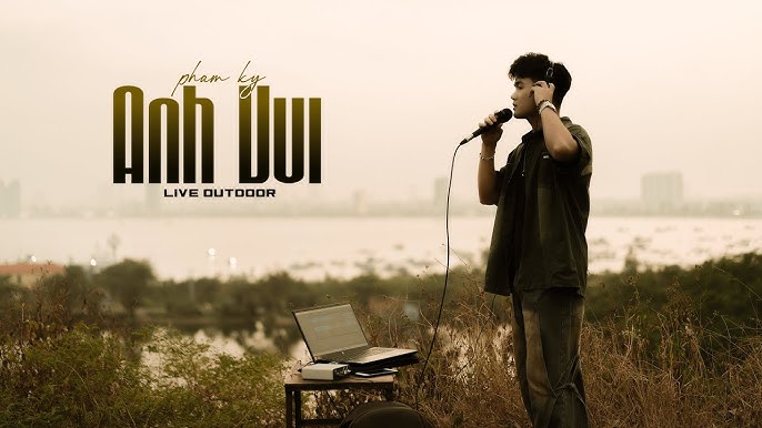 Anh Vui - Phạm Kỳ