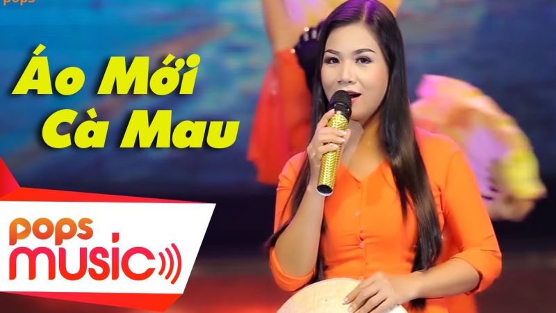 Áo Mới Cà Mau - Dương Hồng Loan