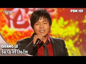 Bài Ca Tết Cho Em - Quang Lê