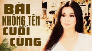 Bài Không Tên Cuối Cùng - Khánh Ly