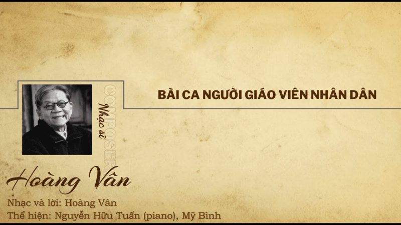 Bài ca người giáo viên nhân dân - Mỹ Bình