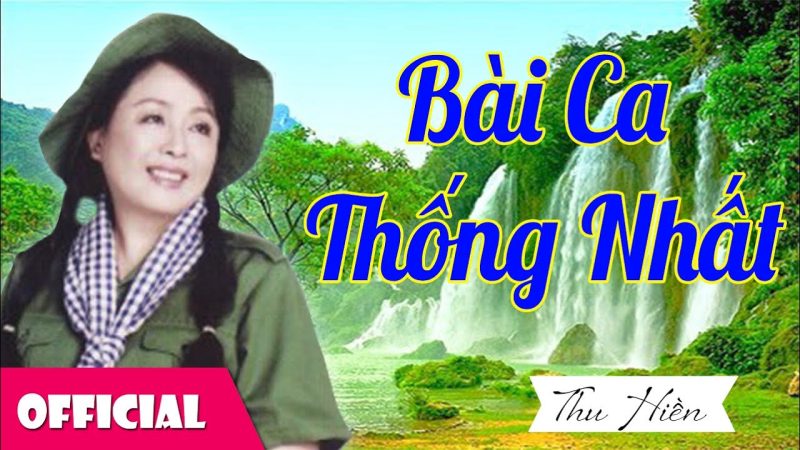 Bài ca thống nhất - Thu Hiền