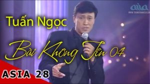 Bài không tên số 4 - Tuấn Ngọc