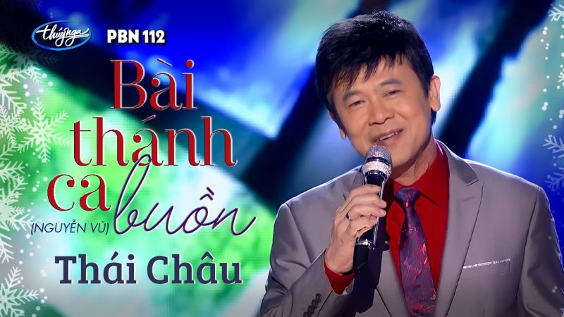 Bài thánh ca buồn - Thái Châu