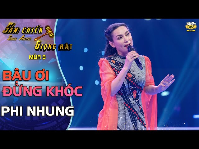 Bậu ơi đừng khóc - Phi Nhung