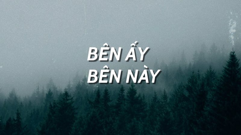 Bên Ấy Bên Này - Long Cao