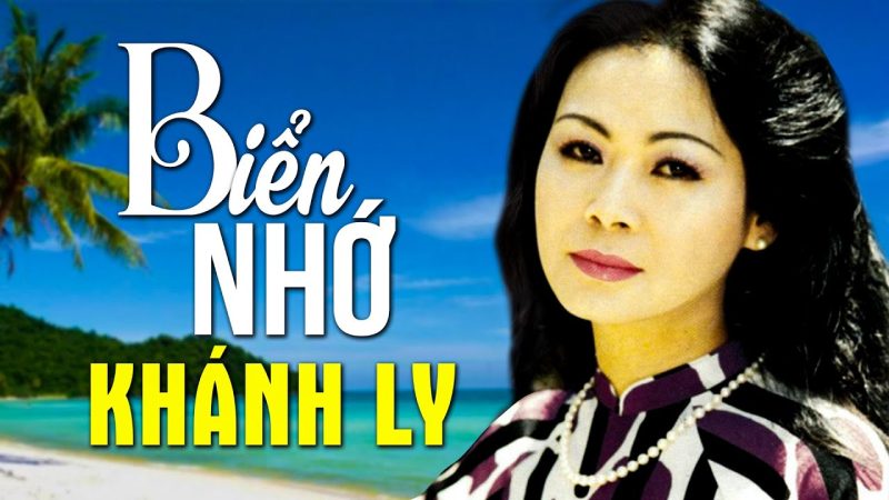 Biển Nhớ - Khánh Ly