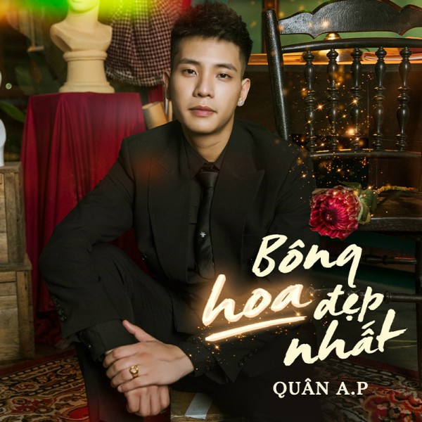 Bông hoa đẹp nhất - Quân A