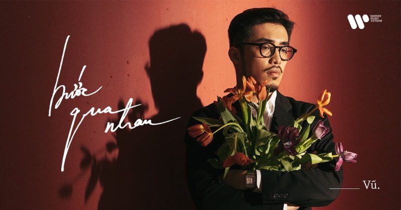 Bước Qua Nhau - Vũ