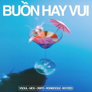 Buồn Hay Vui - VSOUL