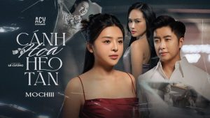 Cánh Hoa Héo Tàn - Mochiii