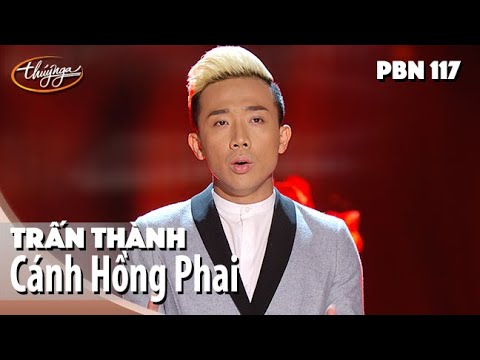 Cánh Hồng Phai - Trấn Thành