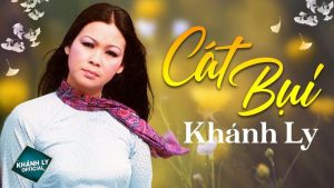 Cát Bụi - Khánh Ly